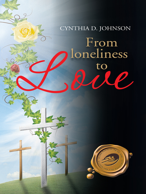 Title details for From Loneliness to Love by Cynthia D. Johnson - Available
